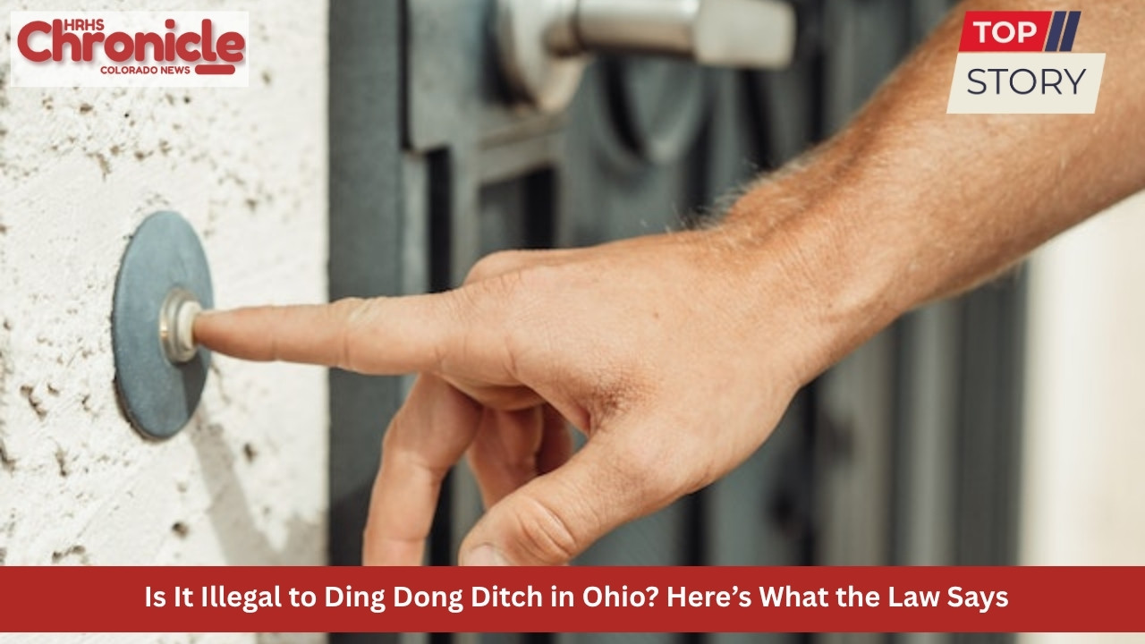 Is It Illegal to Ding Dong Ditch in Ohio? Here’s What the Law Says