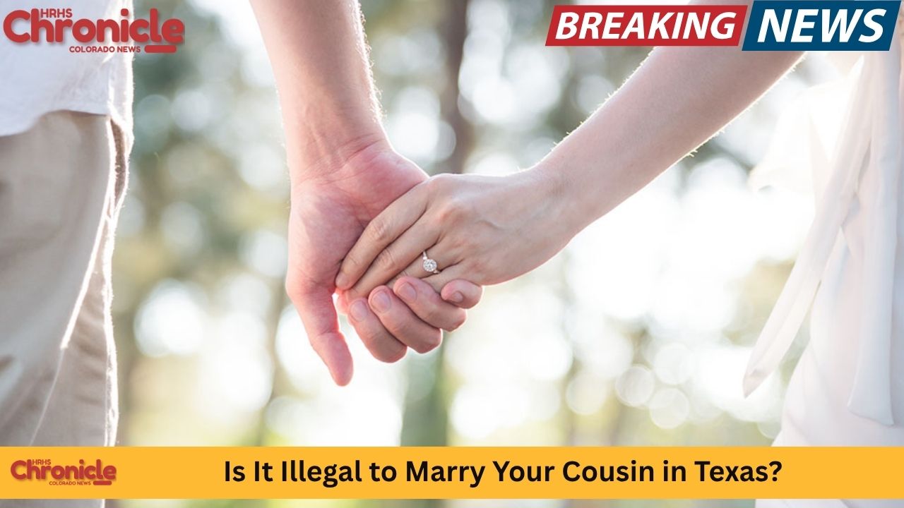 Is It Illegal to Marry Your Cousin in Texas?
