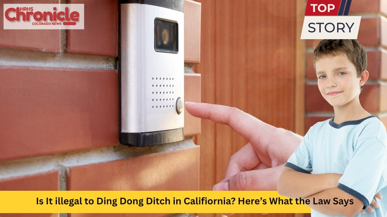Is It illegal to Ding Dong Ditch in Califiornia Here’s What the Law Says